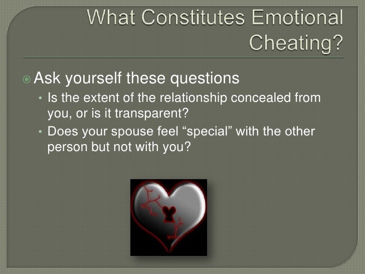 Emotional cheaters